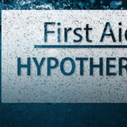 First Aid, Hypothermia