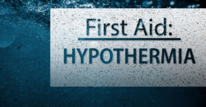 First Aid, Hypothermia